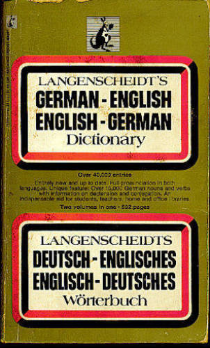 LANGENSCHEIDT S GERMAN-ENGLISH/ ENGLISH-GERMAN DICTIONARY