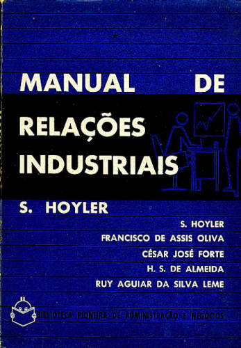 MANUAL DE RELAÇÕES INDUSTRIAIS (VOLUME Nº 1)