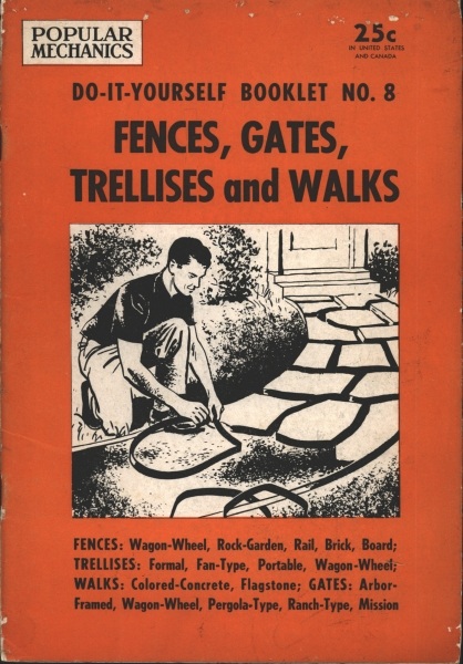 Fences, Gates, Trellises and Walks