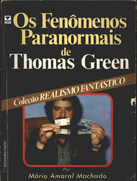 Os Fenomenos Paranormais de Thomas Green
