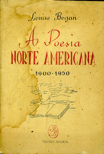 A POESIA NORTE AMERICANA (1900 - 1950)