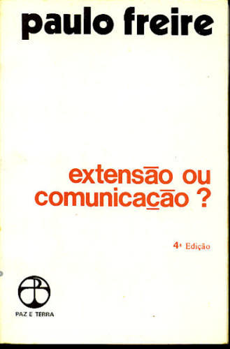 EXTENSÃO OU COMUNICAÇÃO?