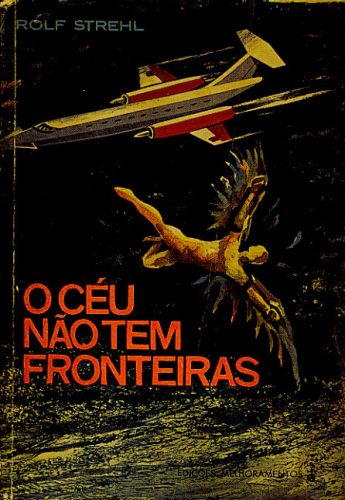 O CÉU NÃO TEM FRONTEIRAS