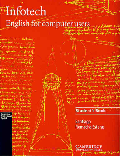 INFOTECH: ENGLISH FOR COMPUTER USERS - STUDENTS BOOK