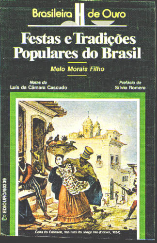FESTAS E TRADIÇÕES POPULARES DO BRASIL