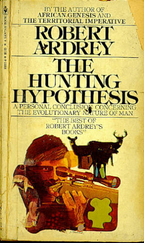 THE HUNTING HYPOTHESIS