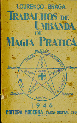 TRABALHOS DE UMBANDA OU MAGIA PRÁTICA