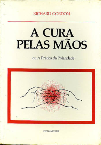 A CURA PELAS MÃOS