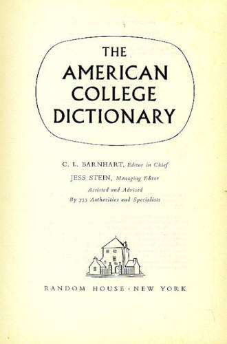 THE AMERICAN COLLEGE DICTIONARY