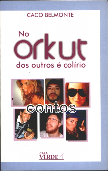No Orkut dos ourtros é Colírio