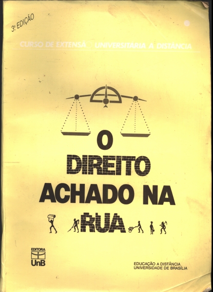 O Direito Achado na Rua