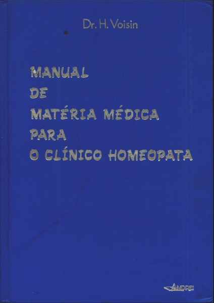 Manual de Matéria Médica para o Clínico Homeopata
