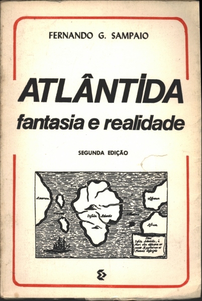 Atlântida: Fantasia e Realidade