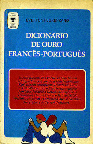 DICIONÁRIO DE OURO FRANCÊS-PORTUGUÊS