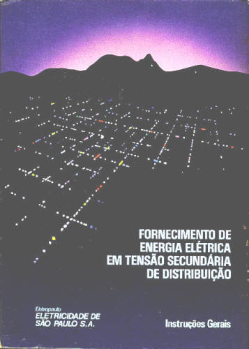 FORNECIMENTO DE ENERGIA ELÉTRICA EM TENSÃO SECUNDÁRIA DE DISTRIBUIÇÃO