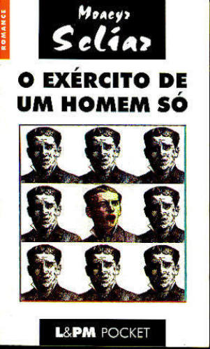 O EXÉRCITO DE UM HOMEM SÓ