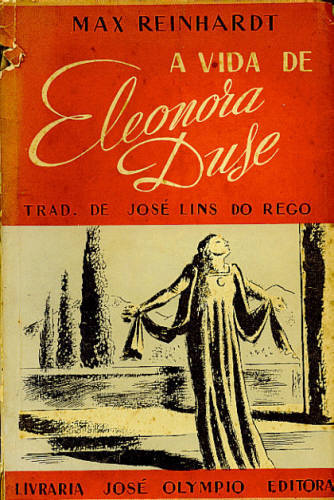 A VIDA DE ELEONORA DUSE