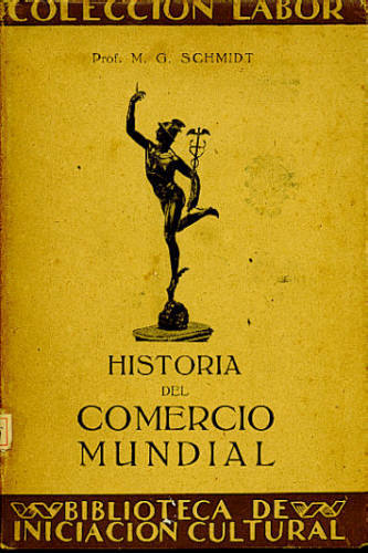 HISTORIA DEL COMERCIO MUNDIAL