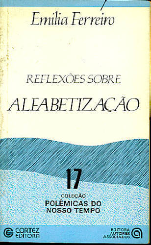 REFLEXÕES SOBRE ALFABETIZAÇÃO