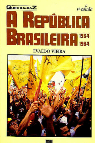 A REPÚBLICA BRASILEIRA