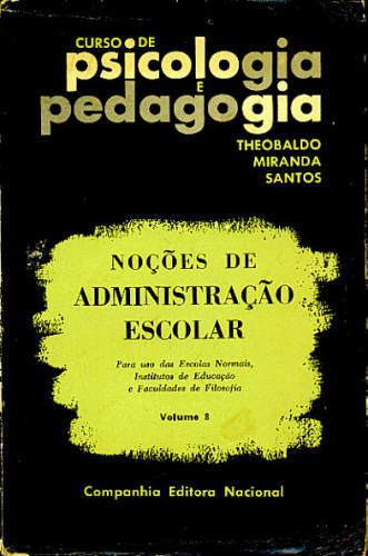 NOÇÕES DE ADMINISTRAÇÃO ESCOLAR