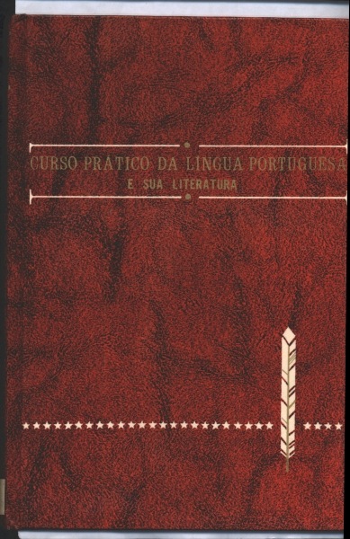 Curso Prático da Língua Portuguesa e sua Literatura  V.3