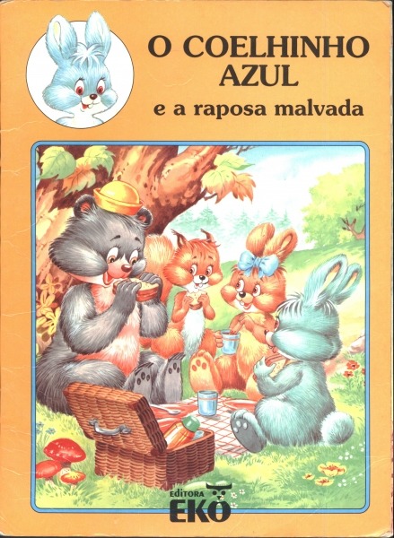 O Coelhinho Azul e a Raposa Malvada