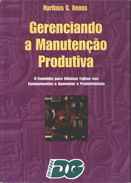 Gerenciamento a Manutenção Produtiva