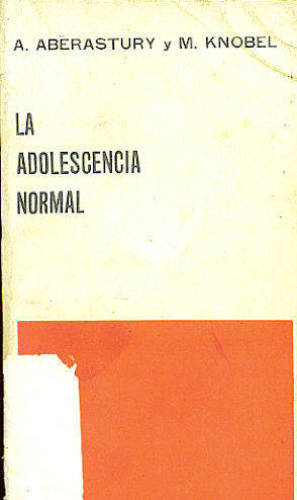 LA ADOLESCENCIA NORMAL