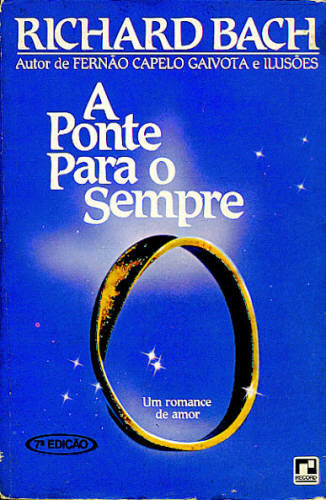 A PONTE PARA O SEMPRE
