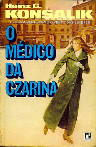 O MÉDICO DA CZARINA