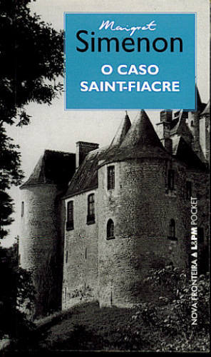 O CASO SAINT-FIACRE