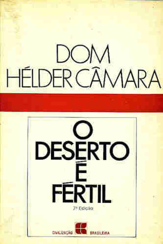 O DESERTO É FÉRTIL