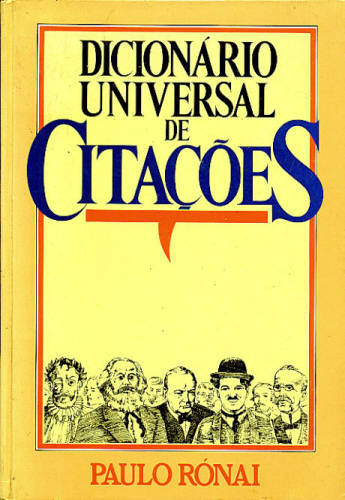 DICIONÁRIO UNIVERSAL DE CITAÇÕES