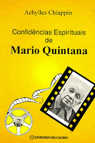 CONFIDÊNCIAS ESPIRITUAIS DE MARIO QUINTANA - Autografado