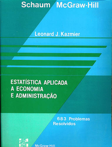 ESTATÍSTICA APLICADA A ECONOMIA E A ADMINISTRAÇÃO