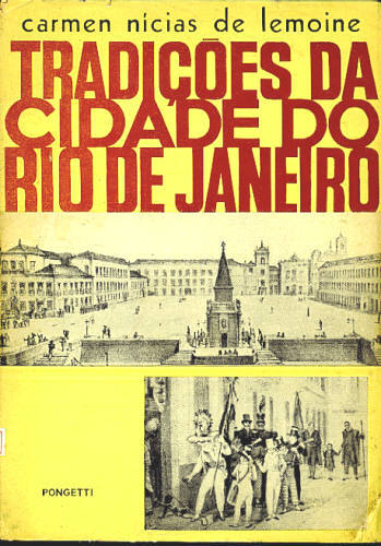 TRADIÇÕES DA CIDADE DO RIO DE JANEIRO