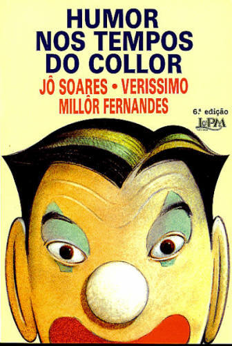 HUMOR NOS TEMPOS DO COLLOR