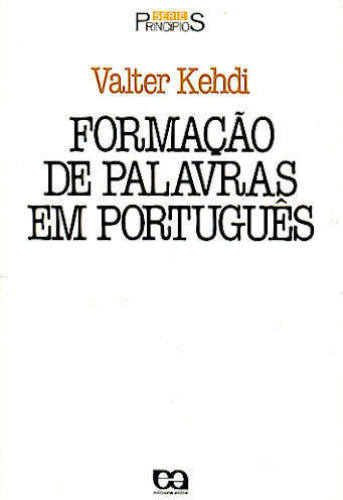 FORMAÇÃO DE PALAVRAS EM PORTUGUÊS