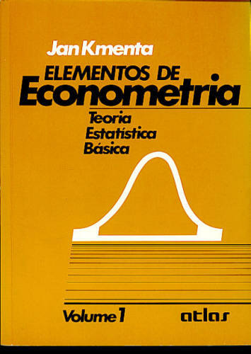 ELEMENTOS DE ECONOMETRIA (VOLUME 1)