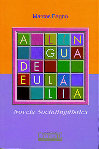 A Lingua de Eulalia - Novela Sociolinguistica
