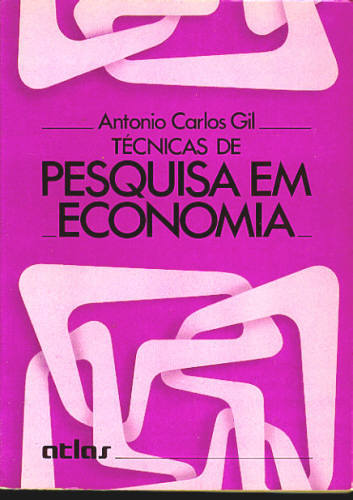 TÉCNICAS DE PESQUISA EM ECONOMIA