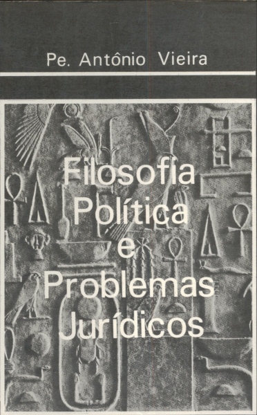 Filosofia Política e Problemas Jurídicos - Autografado