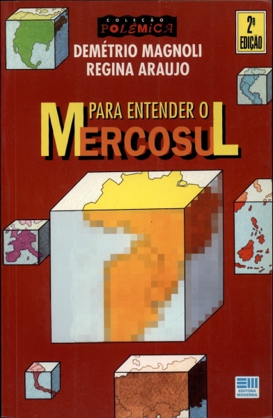Para Entender o Mercosul