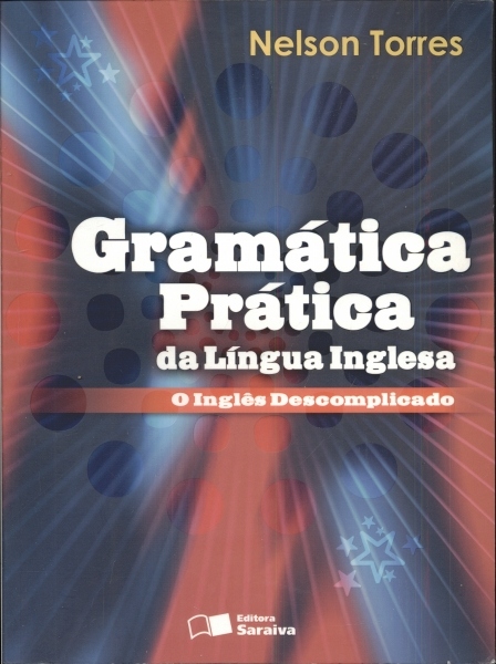 Gramática Prática da Língua Inglesa