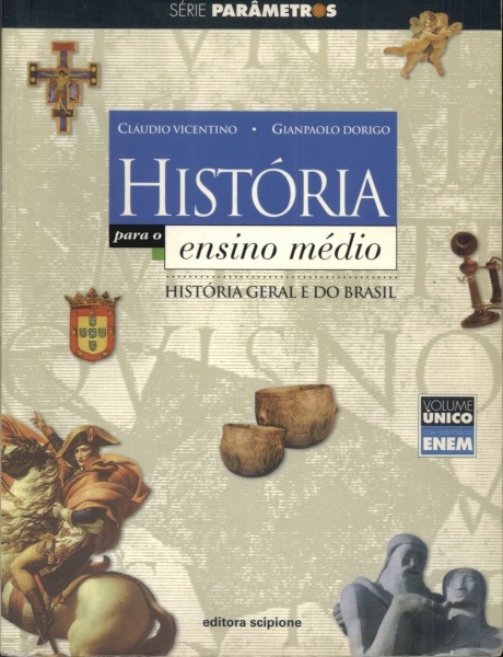 historia geral e do brasil claudio vicentino e gianpaolo dorigo