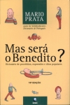 Mas Será o Benedito?