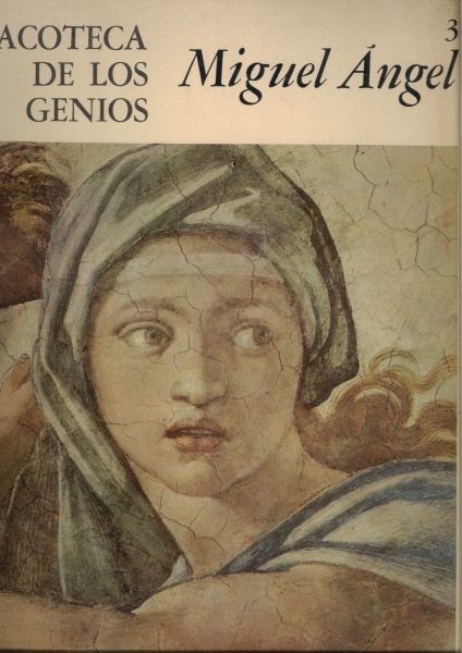 Pinacoteca de Los Genios: Miguel Ángel