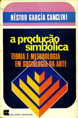 A PRODUÇÃO SIMBÓLICA