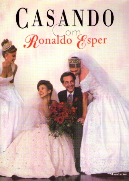 Casando com Ronaldo Esper